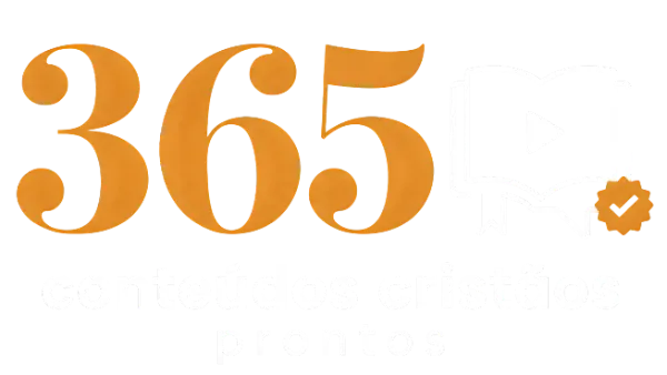 365 Conteúdos Cristãos Prontos